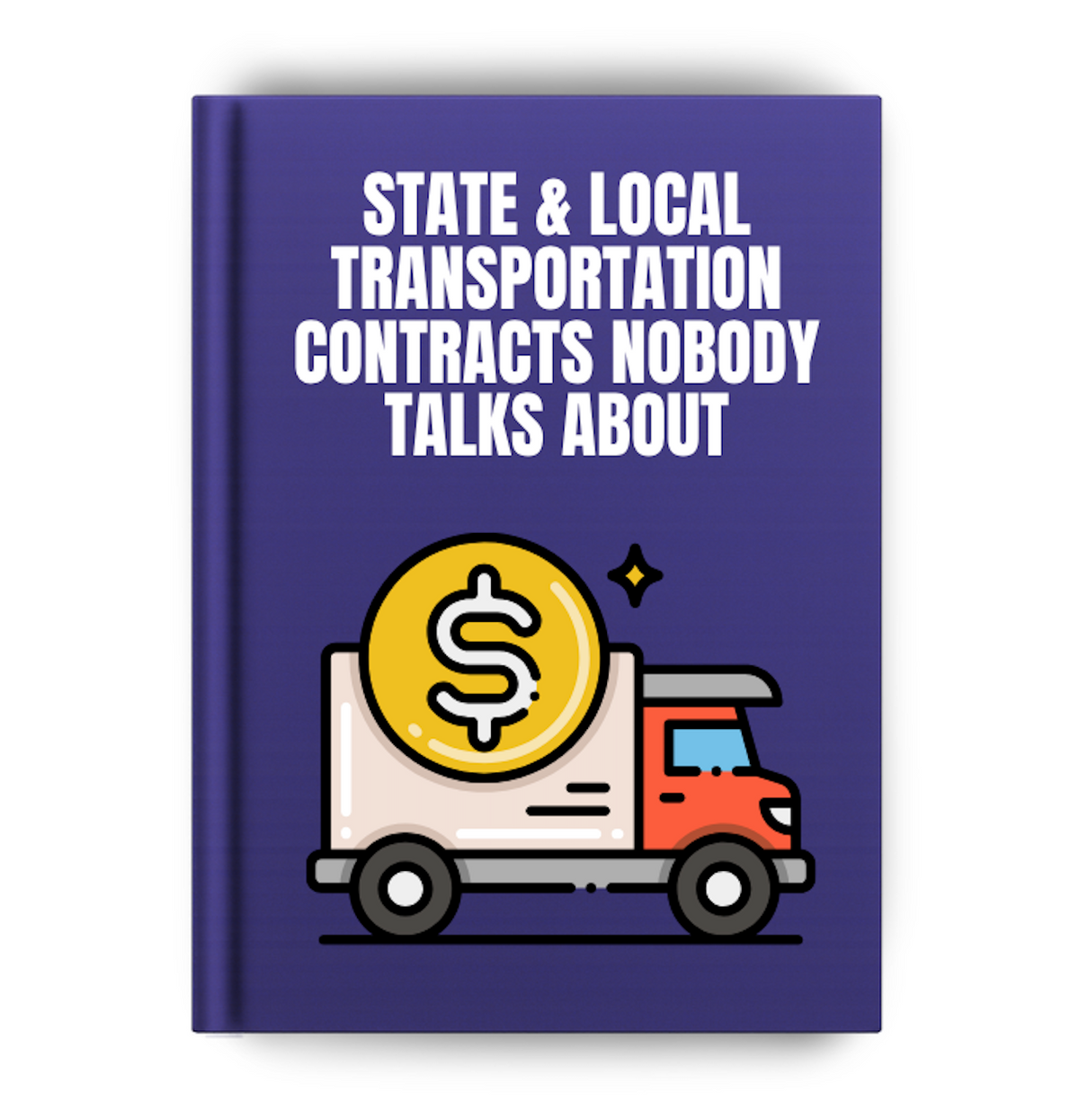 State & Local Transportation Contracts Nobody Talks About